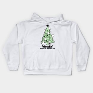 Wreakin' Around the Christmas Tree Kids Hoodie